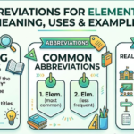 Abbreviation for Elementary: Meaning, Uses & Examples