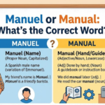 Manuel or Manual: What’s the Correct Word?