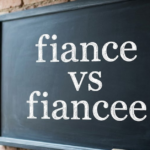 Fiancé vs Fiancée: Meaning, Spelling, and Differences Explained